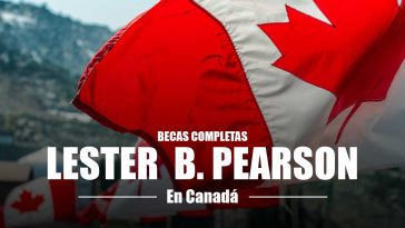 Becas Lester B Pearson en Canadá